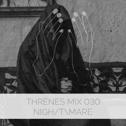 Nigh/T\mare - Thrènes Mix 030
