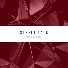 Street Talk