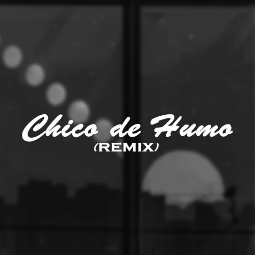 Chico de humo (REMIX) -  D´PÆL Ft. Luaina