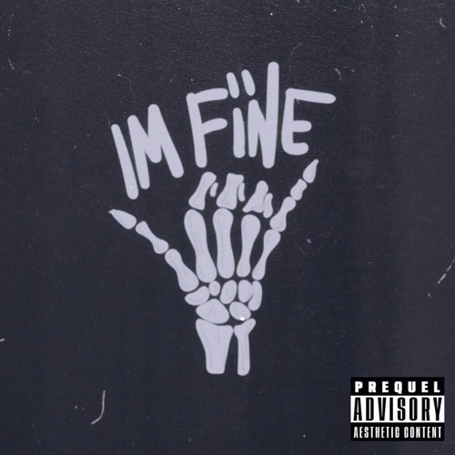 I'm fine prod. ESKOT