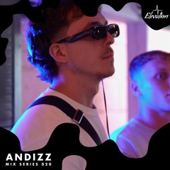 Elevation 020: Andizz