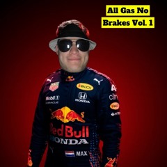 All Gas No Brakes Vol. 1