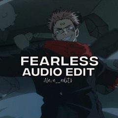 Fearless Without Voiceovers [Badass Audio Edit]