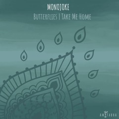 Monojoke - Take Me Home [AMITABHA] [AMIT024] Preview
