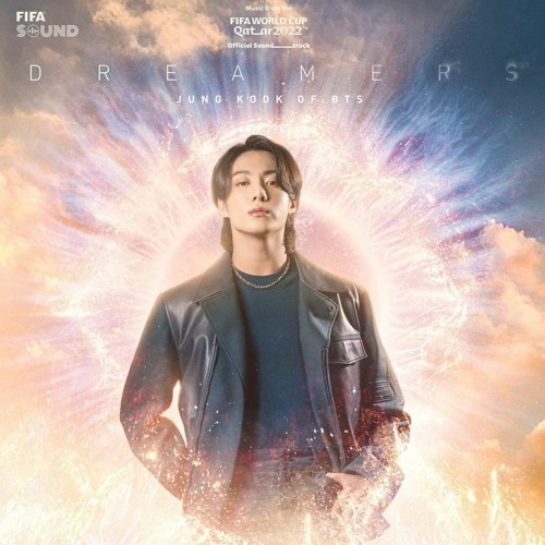 Dreamers - feat. Jung Kook (BTS) & Fahad Al Kubaisi (FIFA World Cup Qatar 2022)