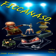 Ficcanaso - Nerf2dg, 2ge3kd (prod. FxxkdUp!)