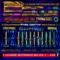 LA HAINE SEXTRANCE MIX VOL. 1