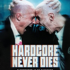 Hardcore Never Dies (Movie Tracklist)