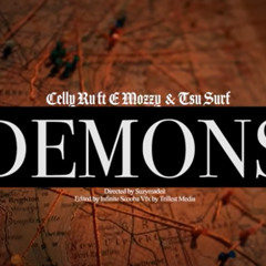 Celly Ru - Demons [Feat. E Mozzy x Tsu Surf] REMIX (Prod. By KillaBeatz)
