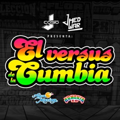 El Versus de la Cumbia - DJ J Cosio & DJ Jhedwar