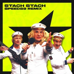 Bratisla Boys - Stach Stach (Speed89 Remix)
