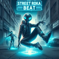Street Roka Beat