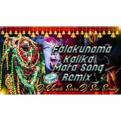 Falakunama Kalika Mata Song Remix Dj Vivek Sonu Dj Sai Smiley.mp3