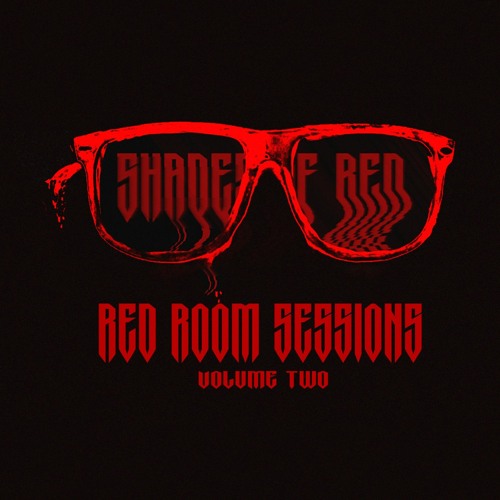 SHADES OF RED | REDROOM SESSIONS VOL. 2