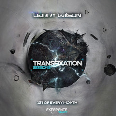Barry Wilson - Transfixation Sessions Ep 09