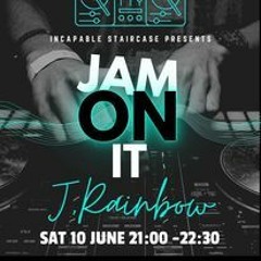 Jam On It Sat 10th June 2023 (Dedicated to Bo King-Shaw)