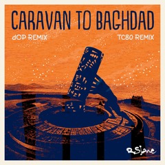 RSlane - Caravan to Baghdad (dOP Remix) [Duck It Records] [MI4L.com]