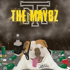 The Maybz - Kick In The Teeth