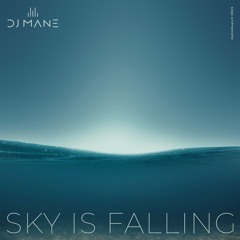 Sky is falling
