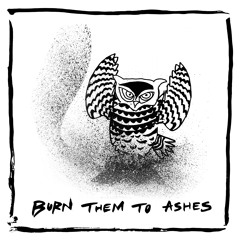 Burn Them To Ashes - Bandikoot in Dub Remix Maïs Feat. Sir Jean