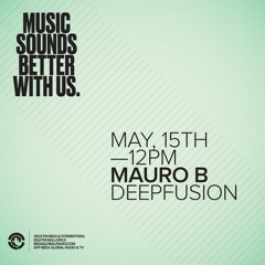Mauro B @Ibiza Globa Radio  Miguel Garji DeepFusion 15.05.2020