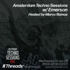 Amsterdam Techno Sessions (Threads*BLOEMENMARKT)