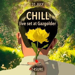 Chill - Live at Gazgolder @ Moscow - 31july.2021