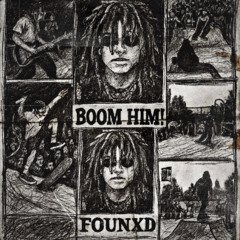 BOOM HIM!
