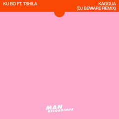 Ku Bo - Kaggua  ft. Tshila (DJ Beware Edit)