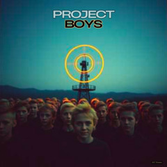 PROJECT BOYS