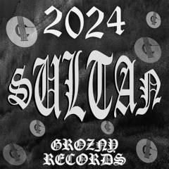 SULTAN - 2024 TAPE