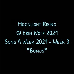 Moonlight Rising
