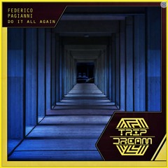 Federico Pagianni - Do It All Again