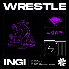 INGI - Wrestle (Previews) [FBN009]