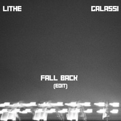 Fall Back (Galassi Edit) [Free DL]