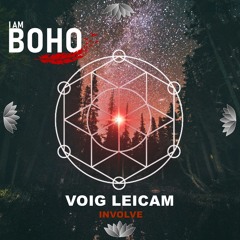 Voig Leicam - Involve [I Am Boho Records]