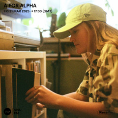 A For Alpha - 21 March 2025