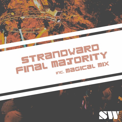 Strandward - Final Majority (Magical Mix) (PREVIEW)