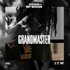 Govana - Grandmaster (Raw) [Fresh Drop Riddim]