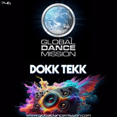 Global Dance Mission 746 (Dokk Tekk)
