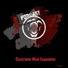 Electronic Mind Expansion @ Dark Like Hell Podcast 021