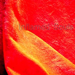 Inflamed Souls