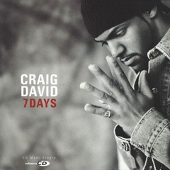 Craig David feat. Mos Def & Nate Dogg - Seven Days (Don Won's Show You How To Do This Remix)