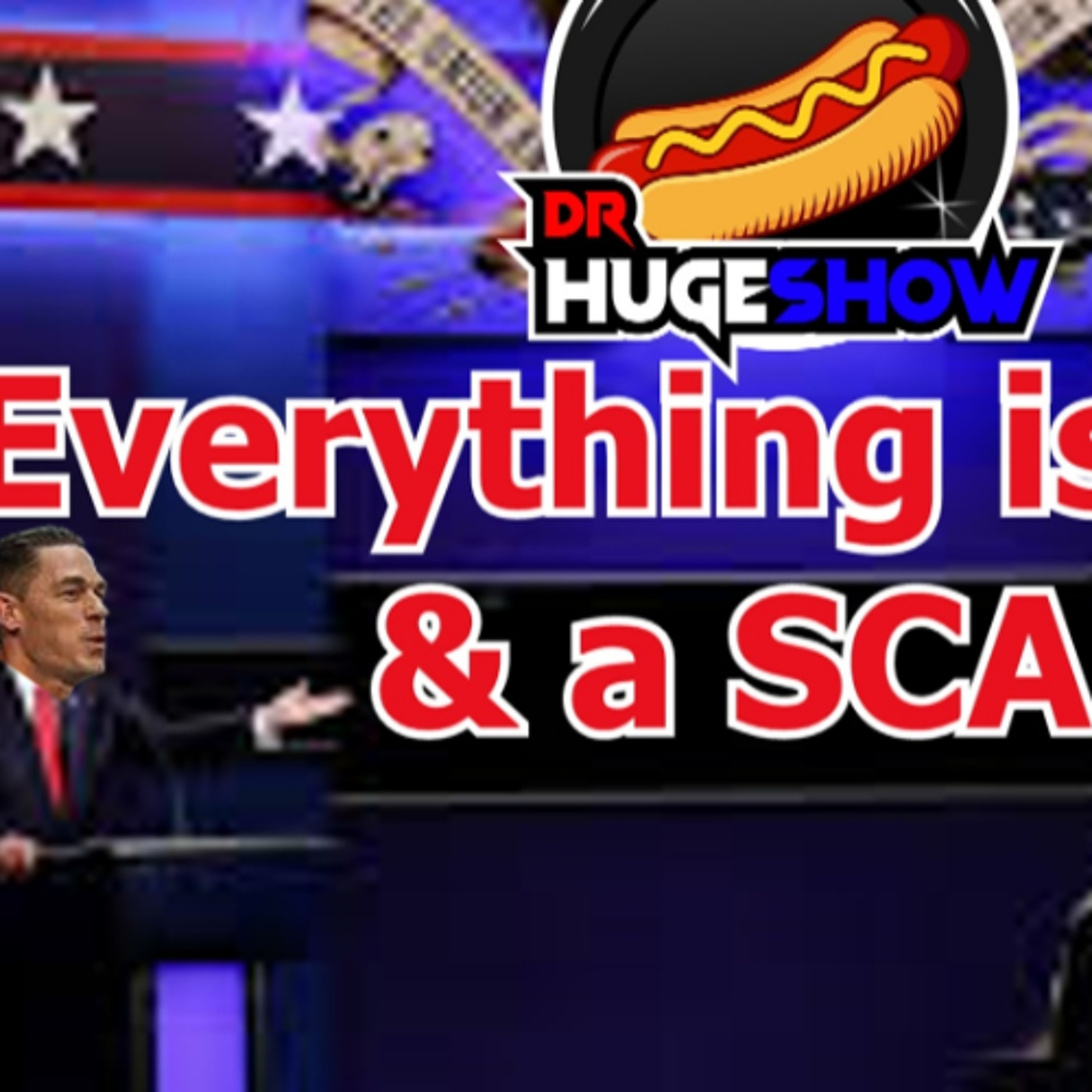 Everything is FAKE & a SCAM episode artwork