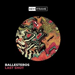Ballesteros - Last Shot