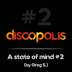 Discopolis - A state of mind #2 (by Greg S.)