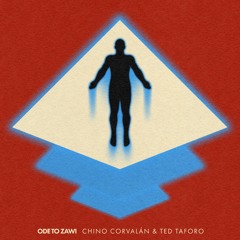 Chino Corvalán & Ted Taforo - Ode To Zawi (dedicated To Joe Zawinul)