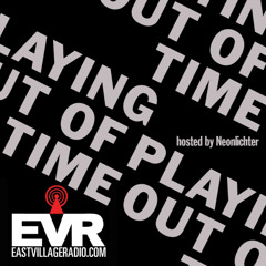 Playing Out Of Time 004 [with Tony Price] - December 20 2024