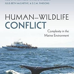 [VIEW] [EPUB KINDLE PDF EBOOK] Human-Wildlife Conflict by  Megan Draheim 🗂️