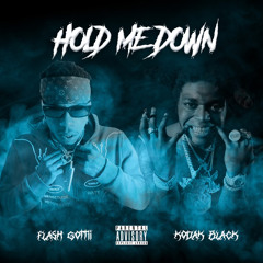 Hold Me Down ft kodak black